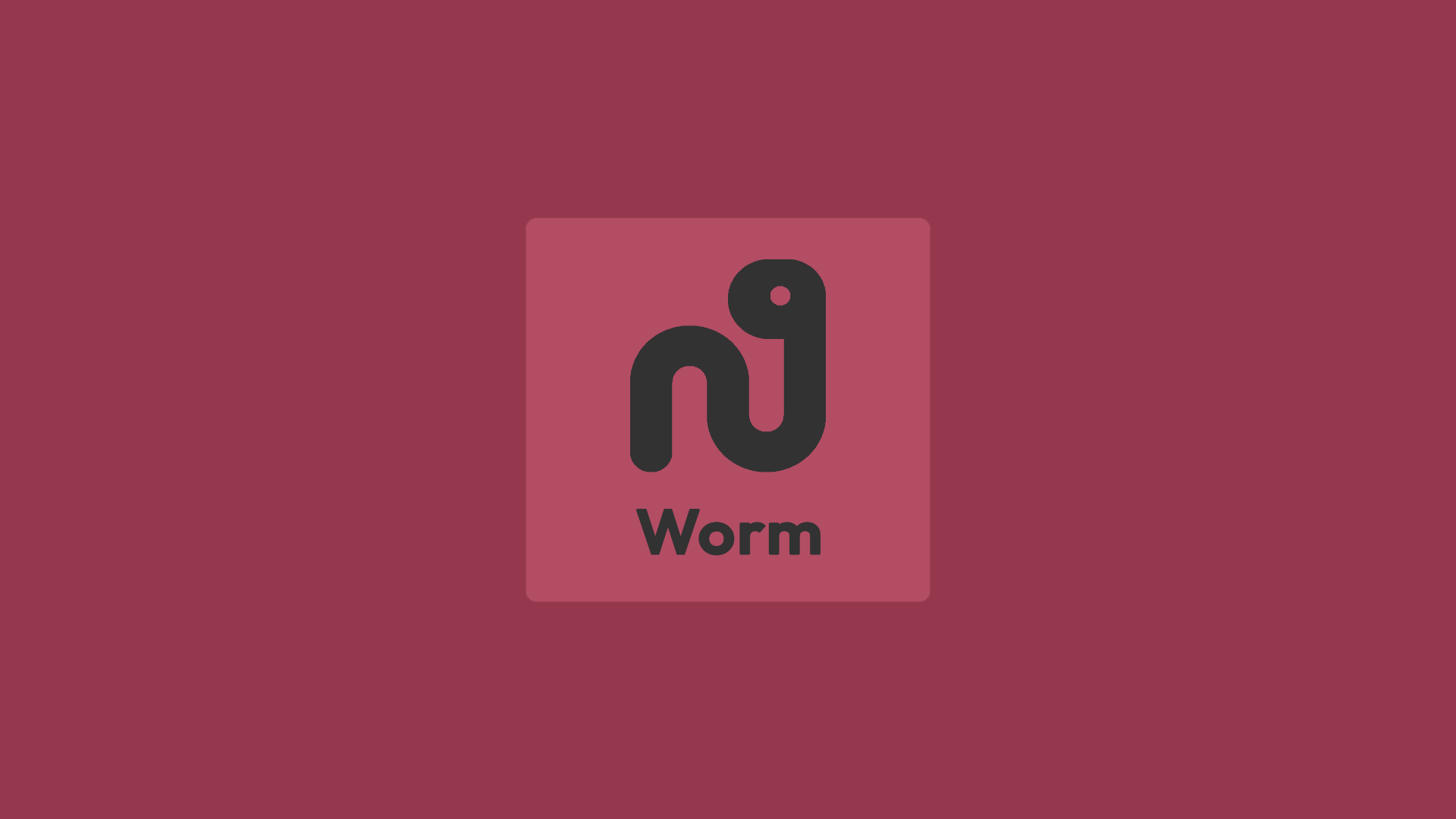 Worm
